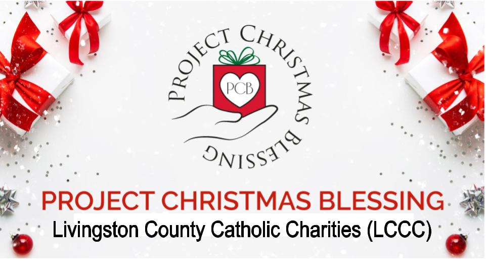 Livingston County Catholic Charities (LCCC) along with local businesses, churches, organizations, schools and local community members are looking forward to providing much needed basic needs items this Christmas 2022